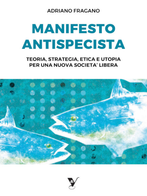 copertina nuova edizione manifesto 2021 480x640 - Un manifesto: Il libro